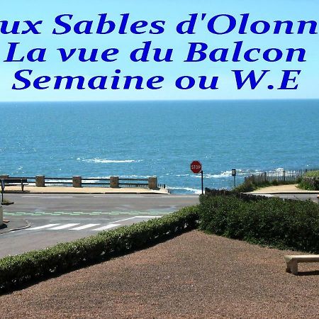 Oceane Flore Appart Vue Mer Les Sables-dʼOlonne Екстериор снимка